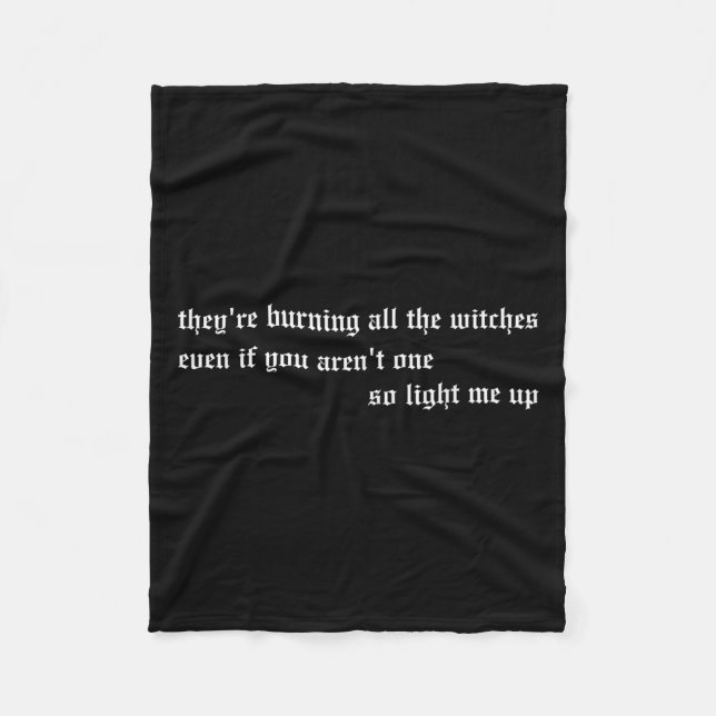 They're Burning All The Witches Apparel  Fleecefilt (Framsidan)