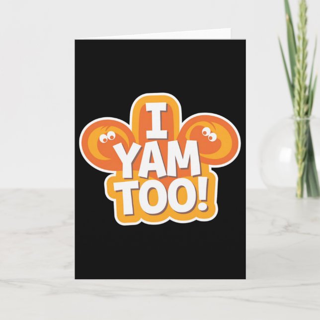 They're My Sweet Potatoes I Yam Too Shirts Thanksg Kort (Framsida)