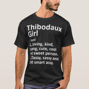 THIBODAUX L LA LOUISIANA Funny City Roots Gif T Shirt