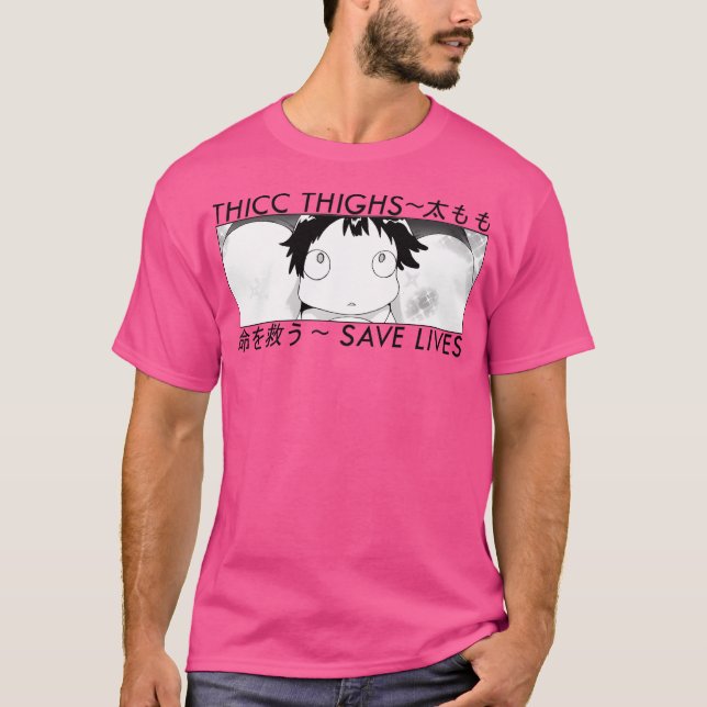 Thicc Thighs Spara Lives T Shirt (Framsida)