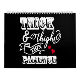 thick and thighs thin patience kalender