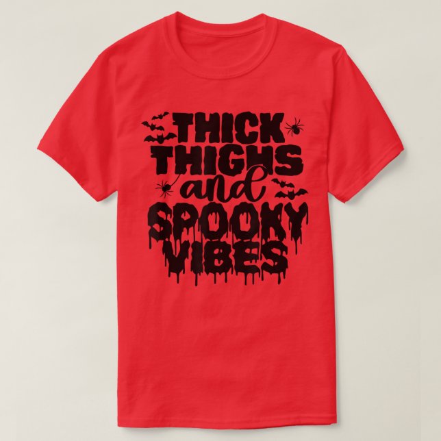 Thick Thighs and Spooky Vibes Funny Cute Halloween T Shirt (Design framsida)