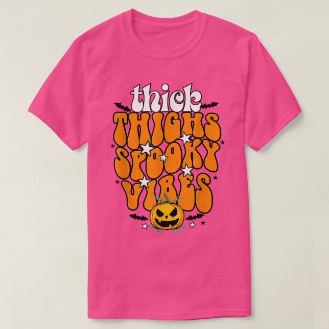 Thick Thighs And Spooky Vibes Pumpkin Groovy Hallo T Shirt (Design framsida)