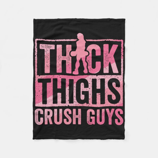 Thick Thighs Crush Killars Funny Gym Workout Bodyb Fleecefilt (Framsidan)