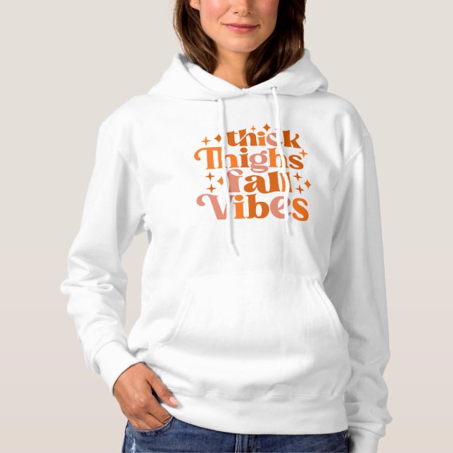 Thick Thighs Fall Vibes T Shirt (Framsida)