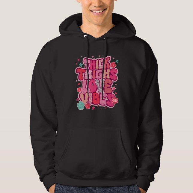 Thick Thighs Love Vibes Matching Couple Happy Vale Hoodie (Framsida)