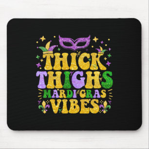 Thick Thighs Mardi Gras Vibes Fleur De Lis Mardi G Musmatta