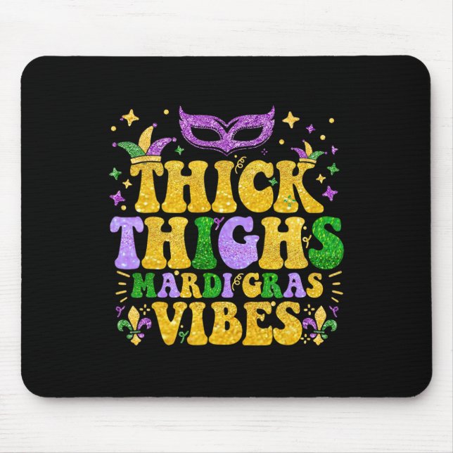Thick Thighs Mardi Gras Vibes Fleur De Lis Mardi G Musmatta (Framsidan)