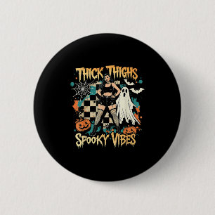Thick Thighs Soky Vibes Funny Ghost Halloween Knapp