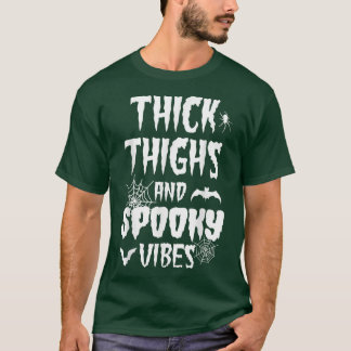 Thick Thighs Spooky Vibes Halloween Pumpkin Ghost T Shirt