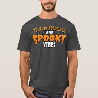 Thick Thighs Spooky Vibes Leopard Cheetah Funny Ha T Shirt
