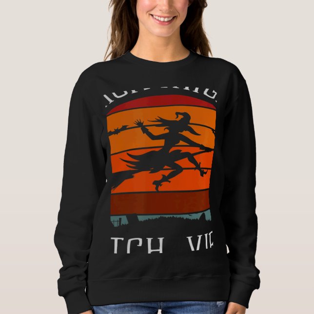 Thick Thighs Witch Vibes Halloween T Shirt (Framsida)