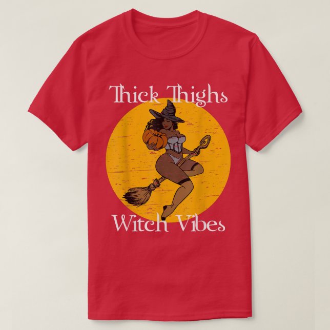 Thick Thighs Witch Vibes Witch Halloween fest Bla T Shirt (Design framsida)
