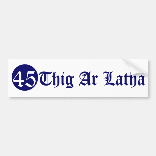 Thig Ar Latha Gaelic Vår Dag Kommer 45 Bildekal (Framsidan)