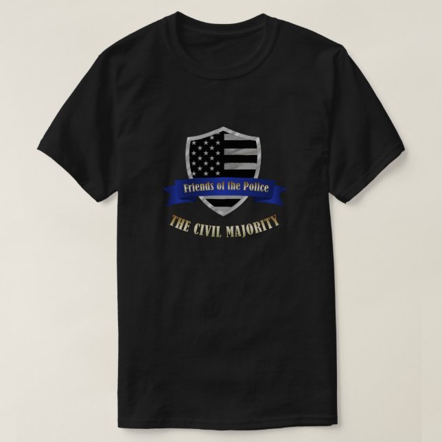 Thin Blue Line Friends of Police Civil Majority Tee Shirt (Design framsida)