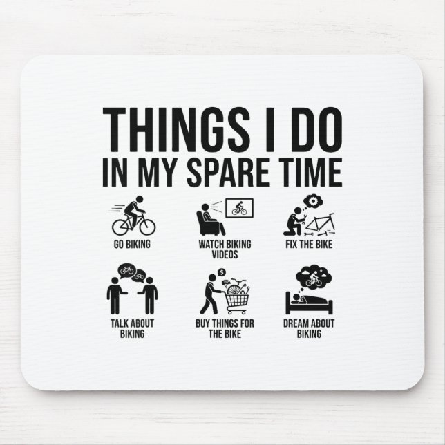 Things I Do In My Spare Time Bicycle Cycling Lover Musmatta (Framsidan)