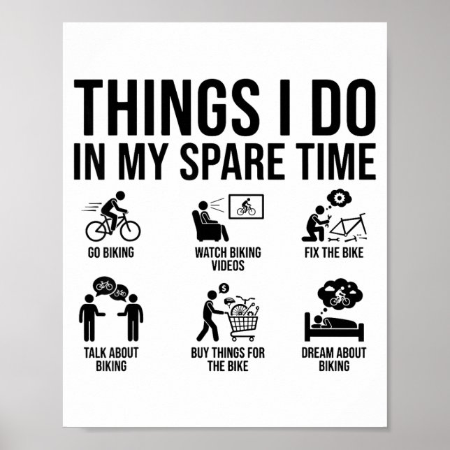 Things I Do In My Spare Time Bicycle Cycling Lover Poster (Framsidan)