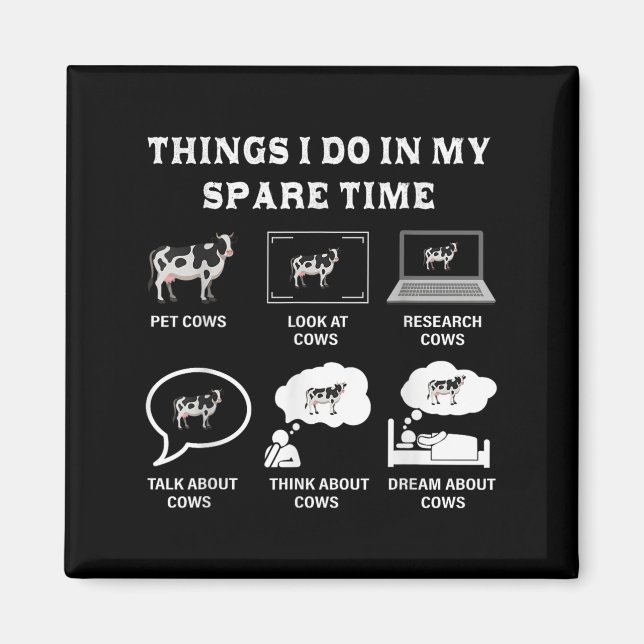 Things I Do In My Spare Time Cow Lover Farmer Cows Magnet (Framsidan)