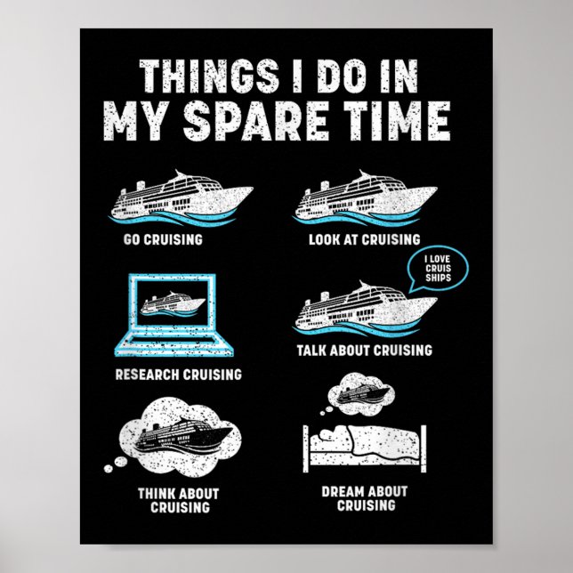 Things I Do In My Spare Time Cruise Ship Vacation  Poster (Framsidan)