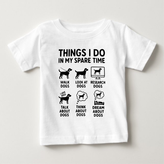 Things I Do In My Spare Time Dogs Funny T Shirt (Framsida)