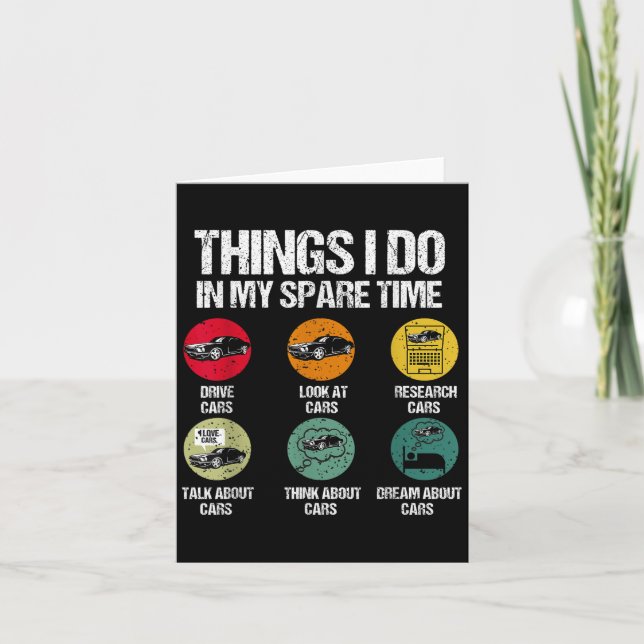 Things I Do In My Spare Time Funny Car Guy Car Ent Kort (Framsida)