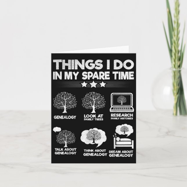 Things I Do In My Spare Time Funny Genealogy  Kort (Framsida)