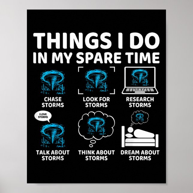 Things I Do In My Spare Time Funny Tornado Chaser  Poster (Framsidan)