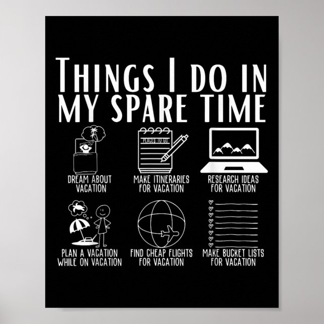 Things I Do In My Spare Time Funny Travel Adventur Poster (Framsidan)