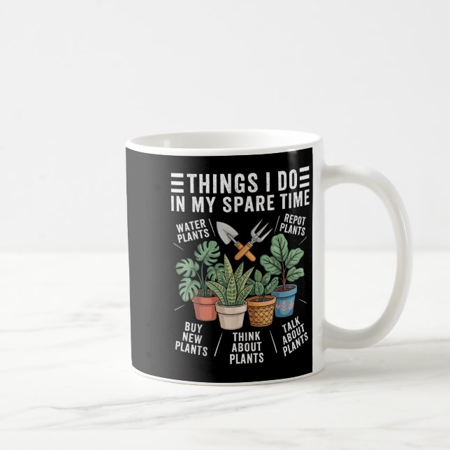 Things I Do In My Spare Time Houseplant Gardening  Kaffemugg (Höger)