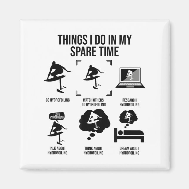 Things I Do In My Spare Time - Hydrofoiling  Magnet (Framsidan)