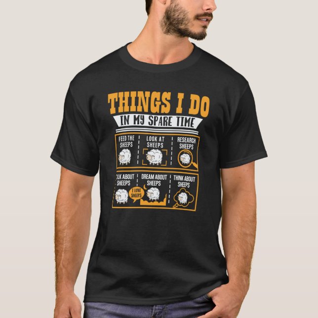 Things I Do In My Spare Time Sheeps  Farmer T Shirt (Framsida)