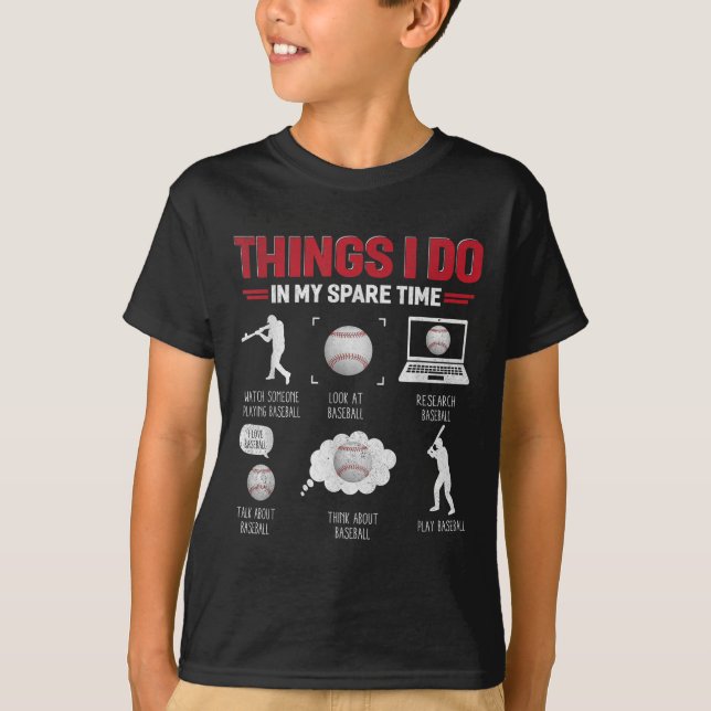 Things I Do In My Spare Time Shirt Funny Baseball  T Shirt (Framsida)