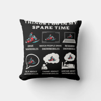 Things I Do In My Spare Time Snowmobiling Kudde