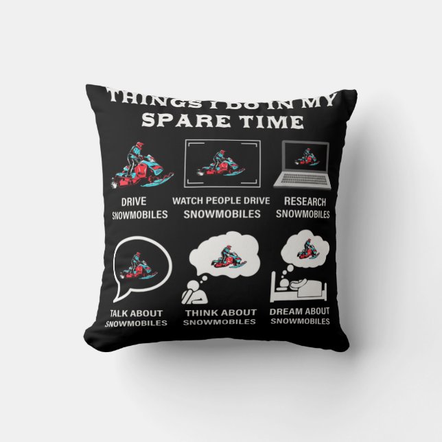 Things I Do In My Spare Time Snowmobiling Kudde (Framsida)