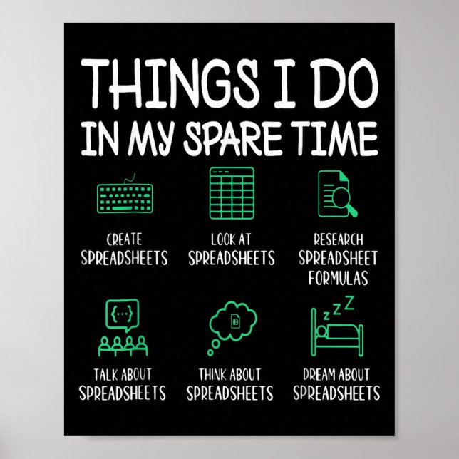Things I Do In My Spare Time Spreadsheets Accounta Poster (Framsidan)
