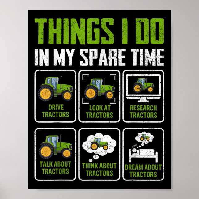 Things I Do In My Spare Time Tractor Lovers  Poster (Framsidan)