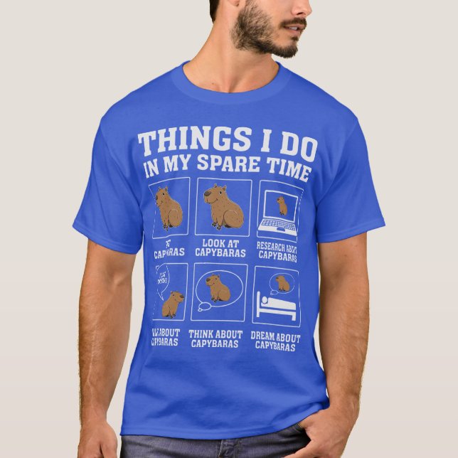 Things I Do In My Spareime Capybara Funny Capybara T Shirt (Framsida)