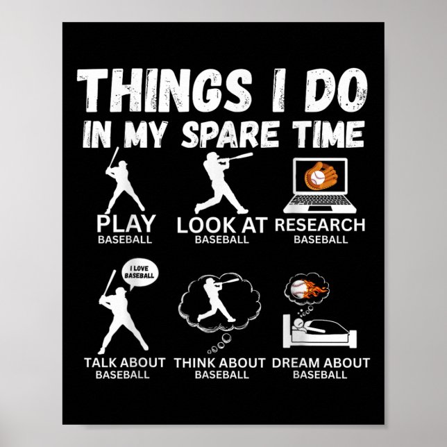 Things I Do Spare Time Baseball Funny Player Men W Poster (Framsidan)