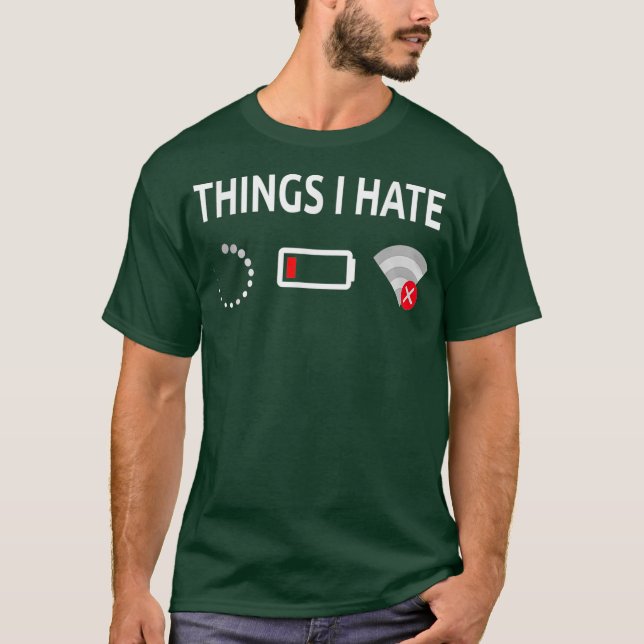 Things I Hate Computer  Funny Tech Humor tee (Framsida)