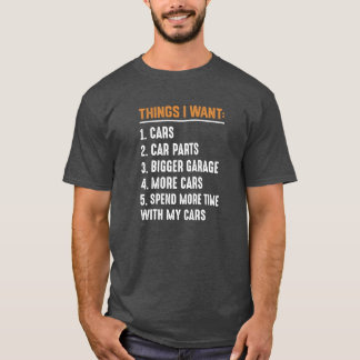Things I want Cars More Cars friends retro friend T Shirt