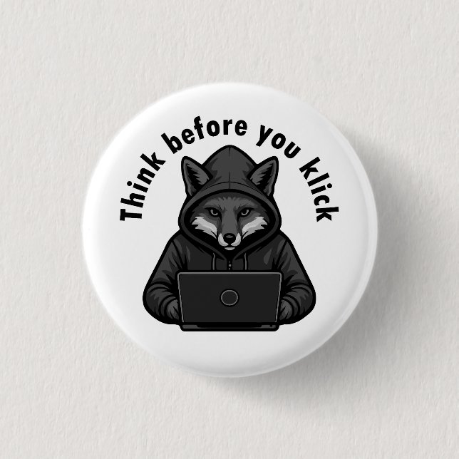 Think before you click - Cyber Security Knapp (Framsida)