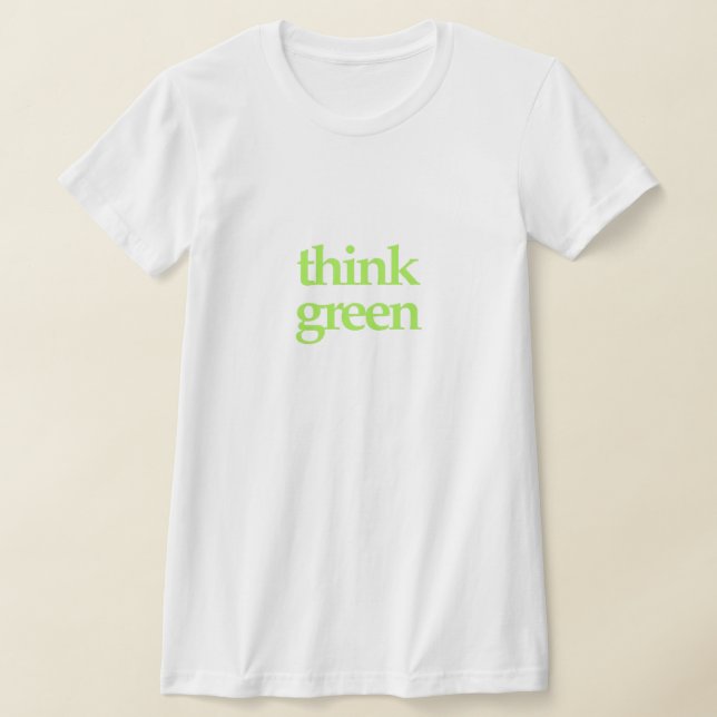 Think Green apparel T-Shirt (Laydown)