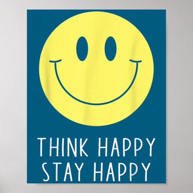 Think Happy Stay Happy Motivation Quote Yellow Smi Poster (Framsidan)