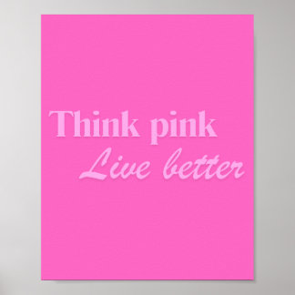 Think Pink Vägg Poster Konst