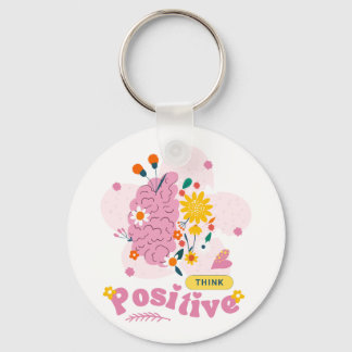 Think Positive Keychain Nyckelring