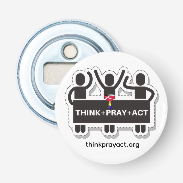 Think+Pray+Act bottle opener Flasköppnare (Framsidan)