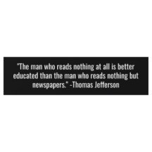 Think-Provoking Thomas Jefferson Bumper Sticker
