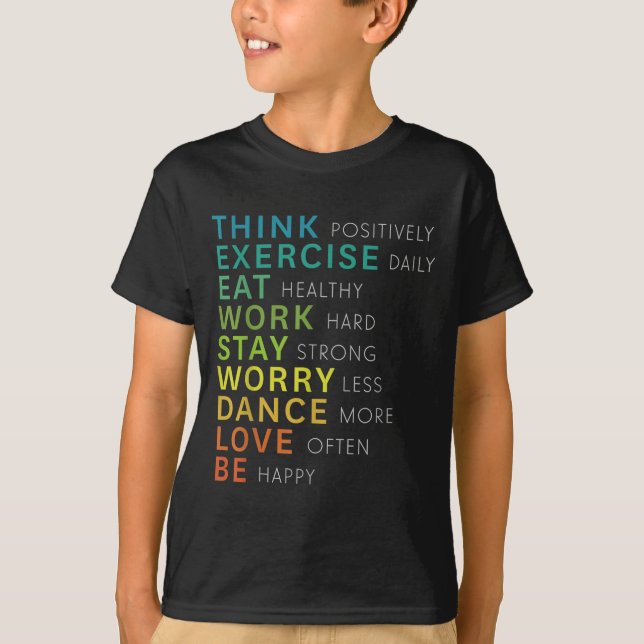 Think Sitive Affirmation Insrational Motivational  T Shirt (Framsida)