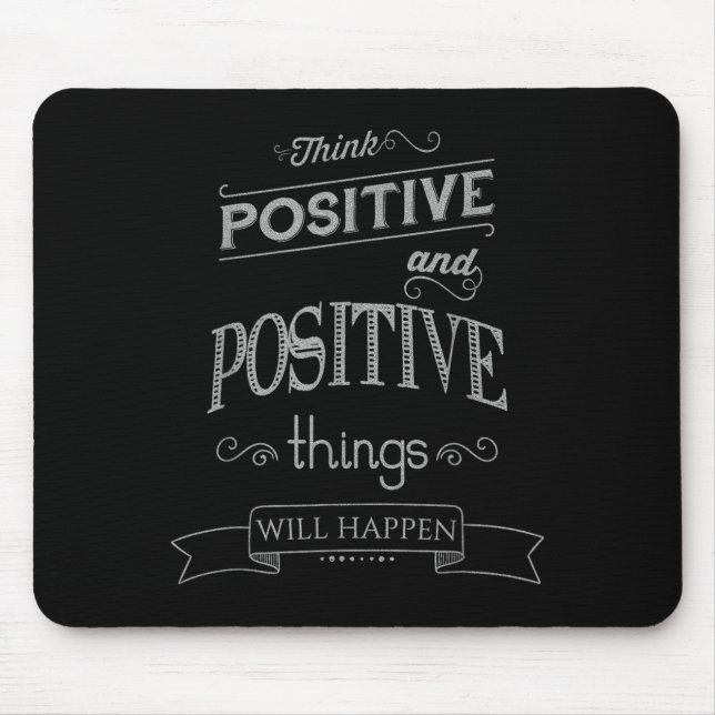Think Sitive Things Happen Motivational  Musmatta (Framsidan)