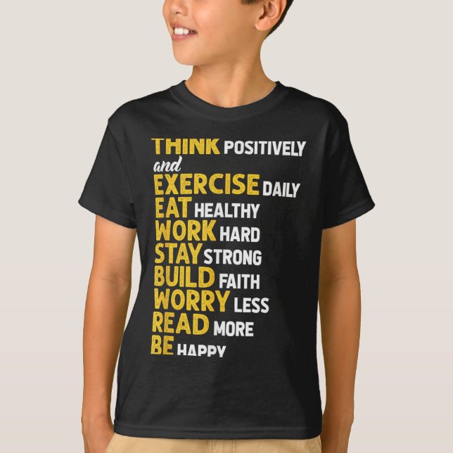 Think Sitively Exercise Daily Gym Workout Motivati T Shirt (Framsida)